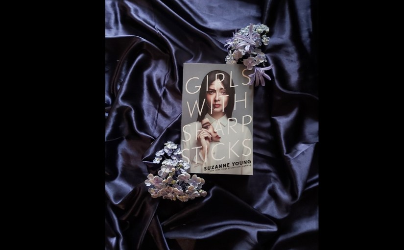 My favourite books of 2021, part one. Girls with sharp sticks by Suzanne&nbsp;Young.