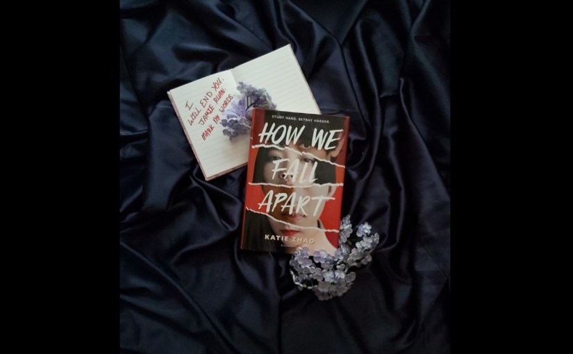 My favourite Books of 2021, part seven [last part]. How we fall apart by Katie&nbsp;Zhao.