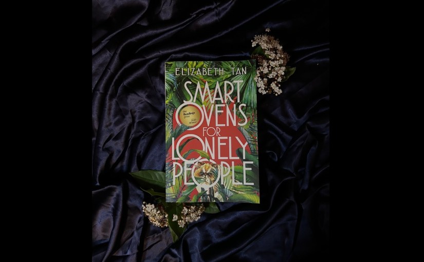 Smart Ovens for Lonely People by Elizabeth&nbsp;Tan